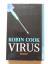 Robin Cook: Virus