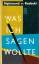 Sigismund v. Radecki: Was ich sagen woll