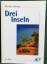 Michael Schleyer: Drei Inseln