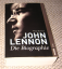 Philip Norman: John Lennon : die Biograp