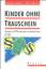 Rainer Endriss/Olaf Müller: Kinder ohne 