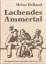 Heinz Heiland: Lachendes Ammertal