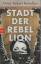 Hamilton, Omar Robert: Stadt der Rebelli