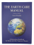 The Earth Care Manual – Revised & Upd - Whitefield, Patrick