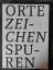 Jürgen Heinrich (Hrsg.): ORTE ZEICHEN SP