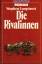 Stephen Longstreet: Die Rivalinen