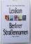 Mende, Hans J: Lexikon Berliner Straßenn
