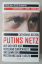 Catherine Belton: Putins Netz – Wie sich