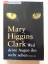 Mary Higgins Clark: Weil deine Augen ihn