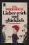 P. G. Wodehouse: Lieber reich und glückl