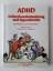 Abrams, Karl J; Ludwig, Hans: ADHD - Auf