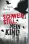 gebrauchtes Buch – Petra Busch – Schweig still, mein Kind – Bild 1