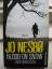 Jo Nesbø: Blood on Snow. Das Versteck (B