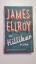 James Ellroy: Der Hilliker-Fluch. Meine 