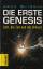 John Gribbin: Die erste Genesis. Gott, d