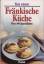 Gut essen - Fränkische Küche Gut essen - Fränkische Küche
