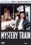 Jim Jarmusch: Mystery Train (OmU)