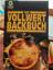 Das Vollwert-Backbuch