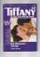 Laurel Evans: Tiffany 91 (03-1/85) - Ein