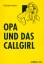 Günter Herlt: Opa und das Callgirl - Zwa