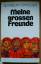 Norbert Stryczek: Meine großen Freunde