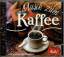 Musik zum Kaffee - mit kleiner Kaffeefib