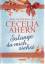 Cecelia Ahern: Solange du mich siehst