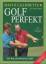 David Leadbetter: Golf Perfekt