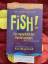 Fish! - Ein ungewöhnliches Motivationsbuch - Lundin, Stephen C; Christensen, John; Paul, Harry