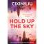 Cixin Liu: Hold Up the Sky