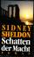 Sidney Sheldon: Schatten der Macht