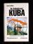 Horst Schäfer: Im Fadenkreuz: Kuba. Der 