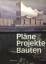 Jörn Walter: Pläne Projekte Bauten. Arch