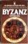 BYZANZ - Die großen Kulturen der Welt - Archaeologia Mundi - - Antoine Bon