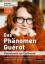 Guérot, Ulrike / Burchardt, M.: Das Phän