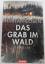 Harlan Coben: Das Grab im Wald