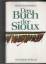 Hassrick, Royal O: Das Buch der Sioux