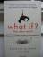 Randall Munroe: What if? Was wäre wenn? 