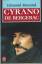 Edmond Rostard: Cyrano de Bergerac.