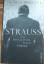 Thomas Schuler: Strauss - Die Biographie