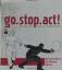 Amann, Marc (Hrsg.): go.stop.act! - Die 