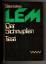 Stanislaw Lem: Der Schnupfen. Der Test.