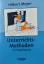 Hilbert Meyer: Unterrichts-Methoden II -