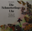 Una Jacobs: Die Schmetterlings-Uhr -- Mi