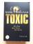 Mark T. Sullivan: Toxic