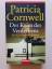 Patricia Cornwell: Der Keim des Verderbe