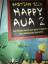 Bastian Sick: Happy Aua 2 - Ein Bilderbu