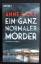 Anne Wolf: EIN GANZ NORMALER MÖRDER – Kr