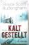 Royce Scott Buckingham: Kaltgestellt