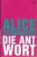 Alice Schwarzer: Die Antwort